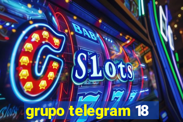 grupo telegram 18